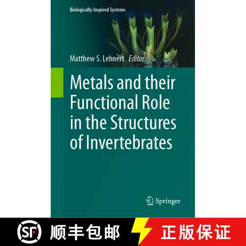 【3-4周达】精装 Metals and their Functional Role in the Structures of Invertebrates [9783031684852]