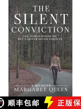 预订 The Silent Conviction: The World Moved On, But A Sister Never Forgets [9798986096919]