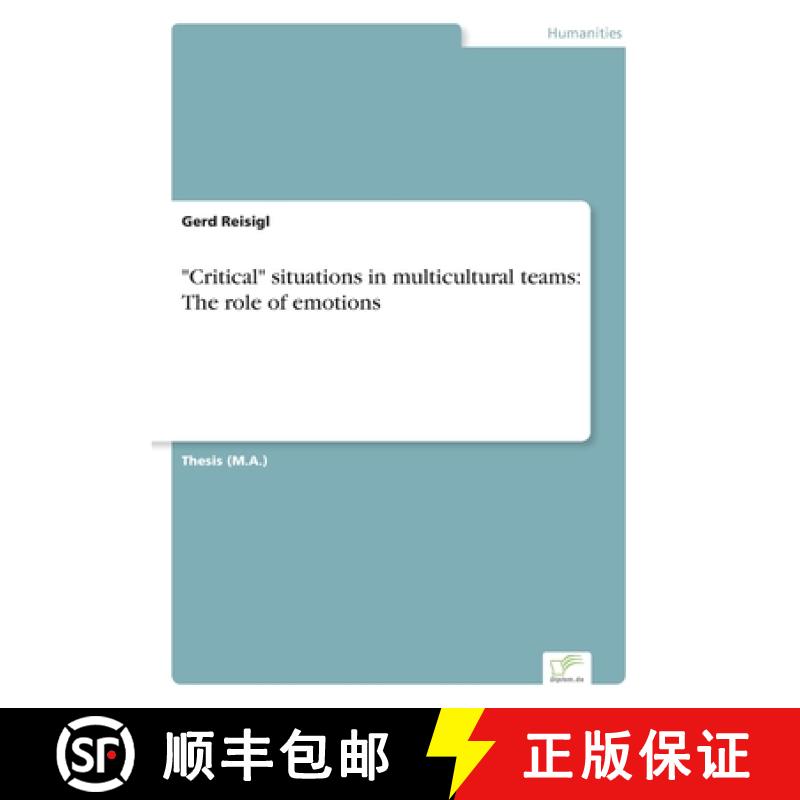 【2-3周达】Critical situations in multicultural teams: The role of emotions [9783838685649]