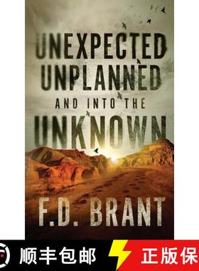 【3-4周达】Unexpected Unplanned and into the Unknown [9781946179159]