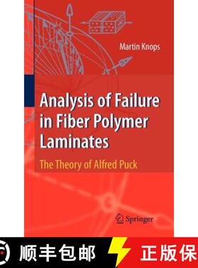 【3-4周达】Analysis of Failure in Fiber Polymer Laminates : The Theory of Alfred Puck [9783540757641]