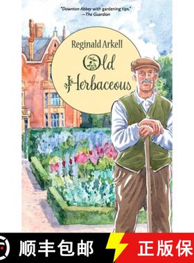 【3-4周达】Old Herbaceous (Warbler Classics Illustrated Edition) [9781962572903]