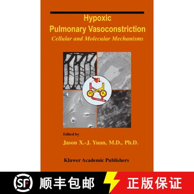 【3-4周达】Hypoxic Pulmonary Vasoconstriction: Cellular and Molecular Mechanisms [9781402078576]