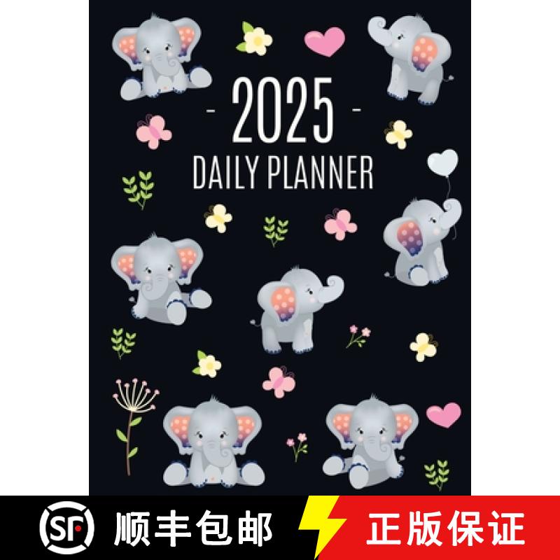 【2-3周达】Baby Elephant Planner 2025: Cute Daily Organizer for 2025 (12 Months) | Funny Jungle Anima... [9781965994412]
