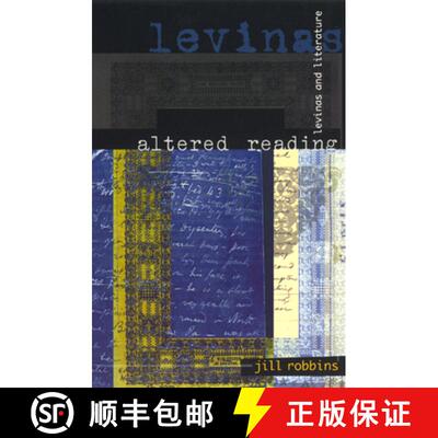 【3-4周达】Altered Reading – Levinas and Literature [9780226721132]