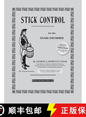 现货 军鼓鼓槌控制 Stick Control: For the Snare Drummer [9781892764041]