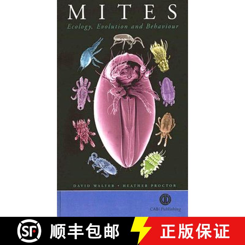 【3-4周达】Mites: Ecology, Evolution and Behaviour [9780851993751]