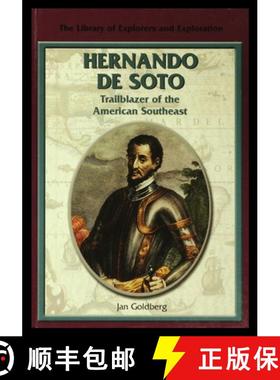 预订 Hernando de Soto: Trailblazer of the American Southeast [9781435888975]