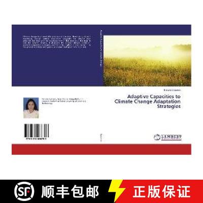 预订 Adaptive Capacities to Climate Change Adaptation Strategies [9783330066793]
