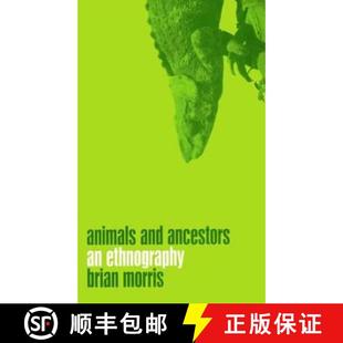Animals and Ancestors Ethnography 4周达 9781859734919