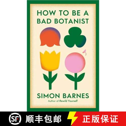 【3-4周达】HOW TO BE A BAD BOTANIST PA [9781398518933]