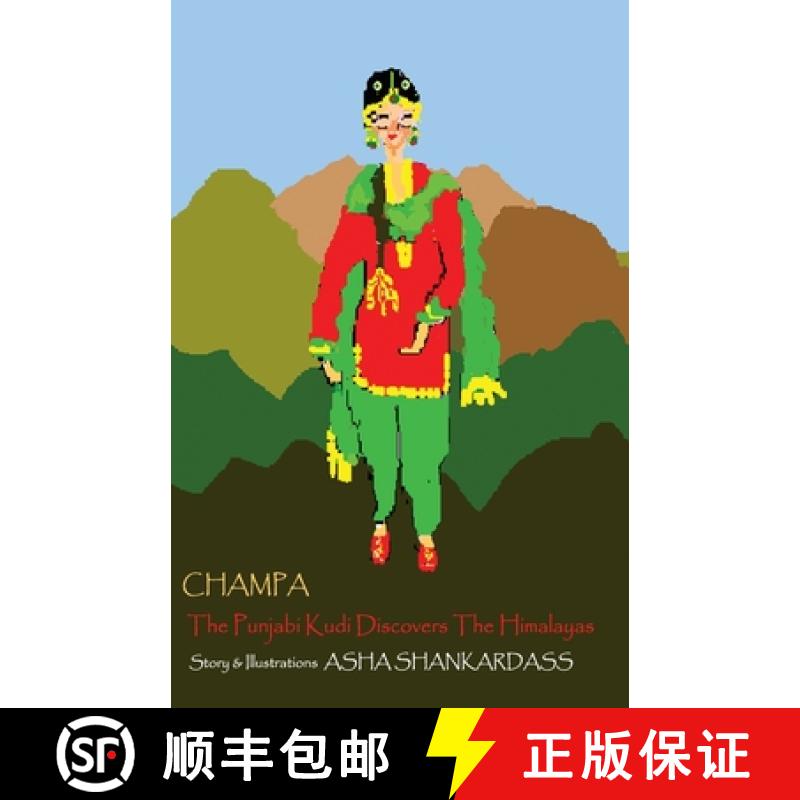 【3-4周达】Champa: The Punjabi Kudi Discovers the Himalayas [9789381115527]