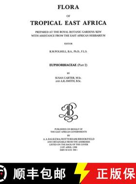【3-4周达】Flora of Tropical East Africa - Euphorbiac v2 (1988): Prepared at the Royal Botanic Garden... [9789061913382]