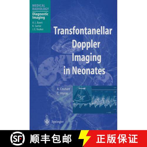 【3-4周达】Transfontanellar Doppler Imaging in Neonates [9783642629679]