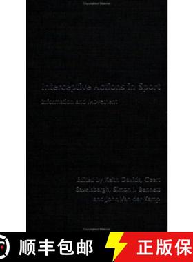 【3-4周达】Interceptive Actions in Sport: Information and Movement [9780415241526]