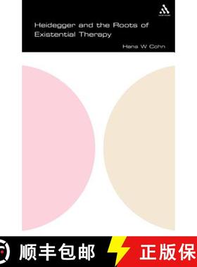 预订 Heidegger and the Roots of Existential Psychotherapy [9780826455093]
