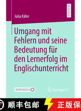 【3-4周达】Umgang mit Fehlern und seine Bedeutung fuer den Lernerfolg im Englischunterricht (1. Aufl.... [9783658373412]