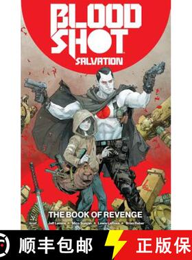 【3-4周达】Bloodshot Salvation Vol. 1: The Book of Revenge [9781682152553]