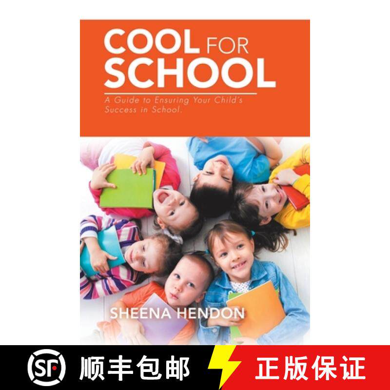 【3-4周达】Cool for School: A Guide to Ensuring Your Child's Success in School. [9781982240899]