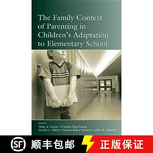 【3-4周达】精装 The Family Context of Parenting in Children's Adaptation to Elementary School [9780805841572]