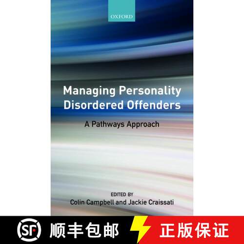 【3-4周达】Managing Personality Disordered Offenders: A Pathways Approach [9780198791874]