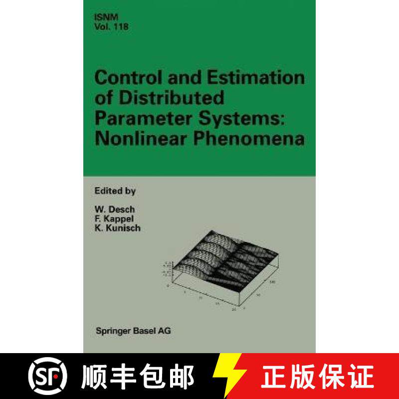 【3-4周达】Control and Estimation of Distributed Parameter Systems: Nonlinear Phenomena : Internation... [9783764350987]