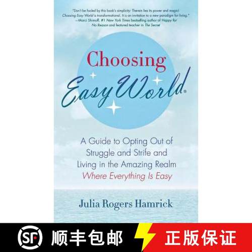 【3-4周达】Choosing Easy World: A Guide to Opting Out of Struggle and Strife and Living in the Amazin... [9780312574802]