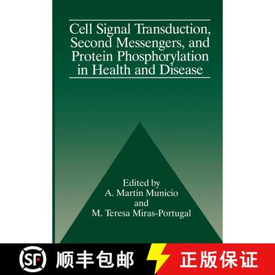 【3-4周达】Cell Signal Transduction, Second Messengers, and Protein Phosphorylation in Health and Dis... [9781461357650]