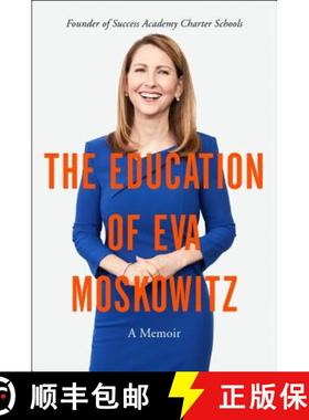 【3-4周达】The Education of Eva Moskowitz: A Memoir [9780062449795]
