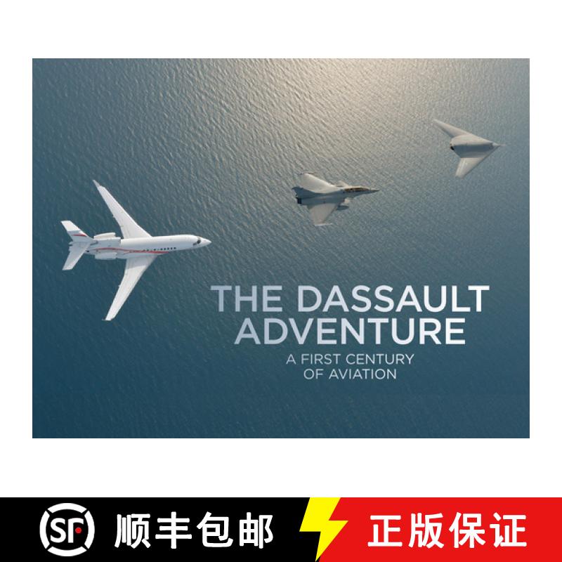 预订 The Dassault Adventure: A First Century of Aviation [9781419722813]