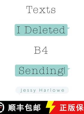 【3-4周达】Texts I Deleted B4 Sending [9781804392775]