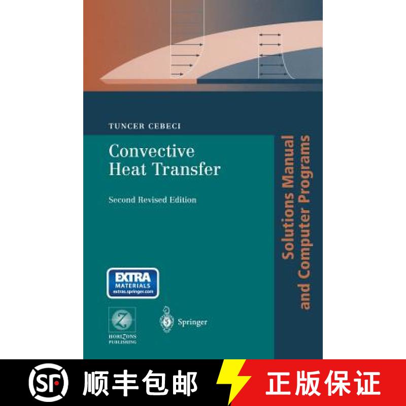 【3-4周达】Convective Heat Transfer : Solutions Manual and Computer Programs [9783662064085]