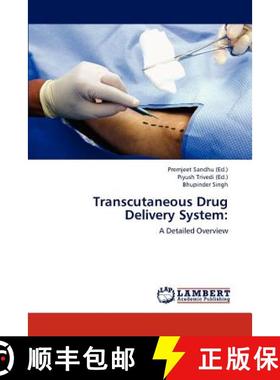 预订 Transcutaneous Drug Delivery System: [9783659223662]