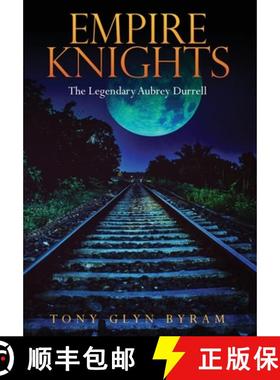 【3-4周达】Empire Knights: The Legendary Aubrey Durrell [9798893561937]