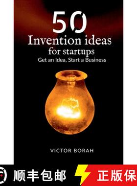 【3-4周达】50 Invention Ideas for Startups : Get an idea, start a business [9798885919340]