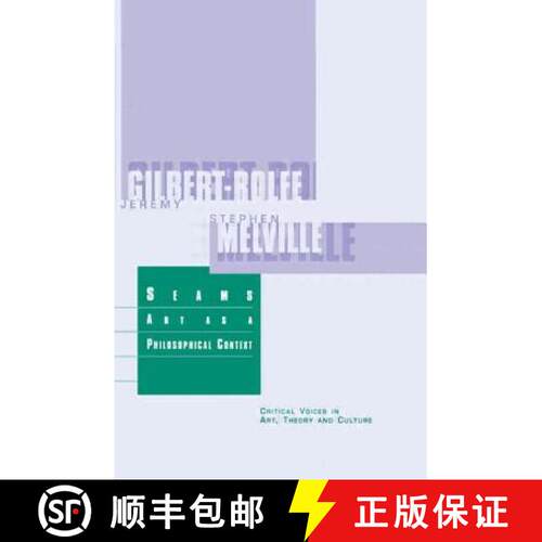 【3-4周达】Seams: Art as a Philosophical Context [9789057010217]