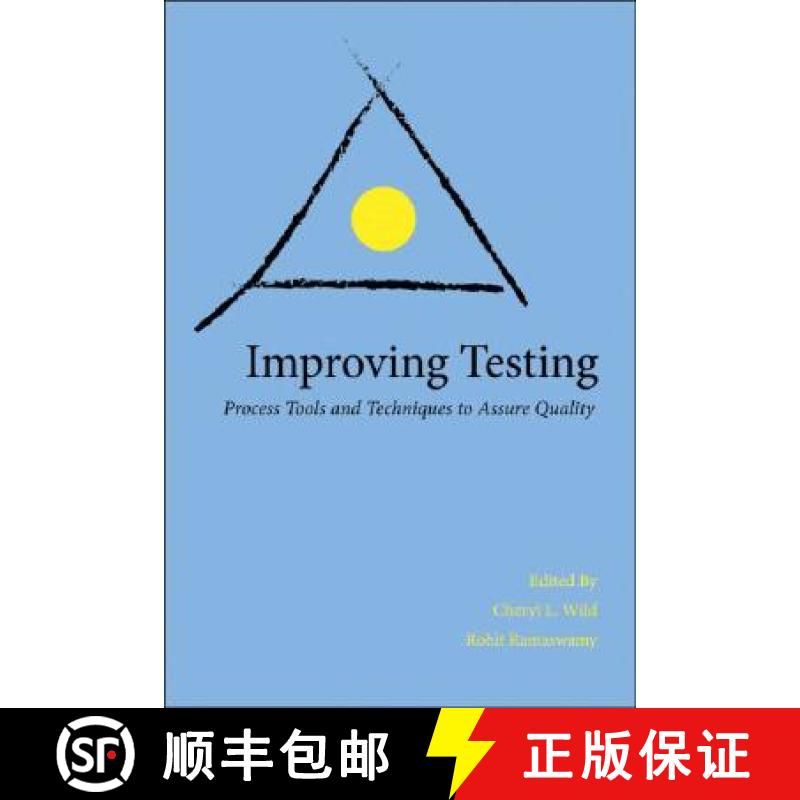 【3-4周达】Improving Testing: Applying Process Tools and Techniques to Assure Quality [9780805864694]