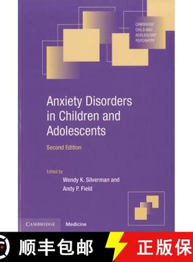 【3-4周达】Anxiety Disorders in Children and Adolescents: - Anxiety Disorders in Children and Adolesc... [9780521721486]