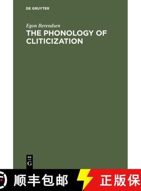 预订 The Phonology of Cliticization [9783111039732]