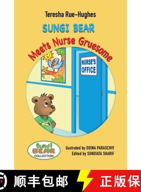 【3-4周达】Sungi Bear Meets Nurse Gruesome [9780998848372]