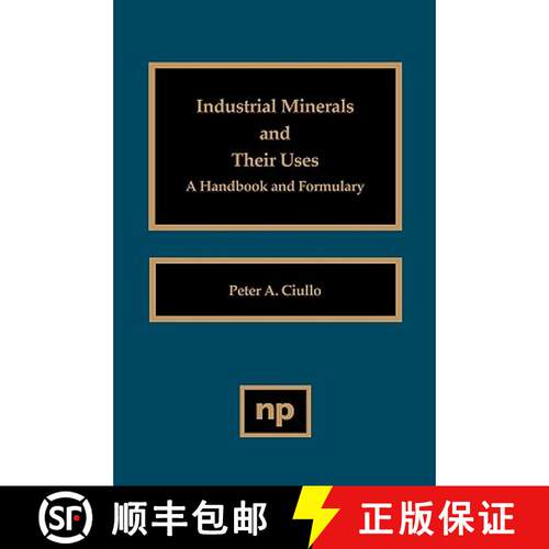 【3-4周达】精装 Industrial Minerals and Their Uses: A Handbook and Formulary [9780815514084]