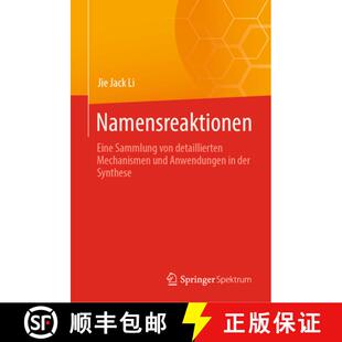 Eine detaillierten Namensreaktionen der 9783031528491 Sammlung 4周达 und Mechanismen von Synt... Anwendungen