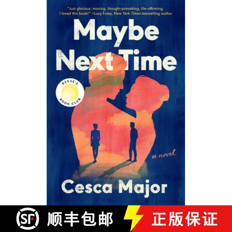 【3-4周达】Maybe Next Time: A Reese Witherspoon Book Club Pick [9780063239975]