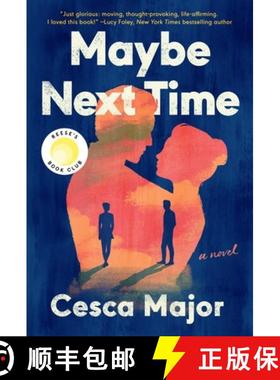 【3-4周达】Maybe Next Time: A Reese Witherspoon Book Club Pick [9780063239975]