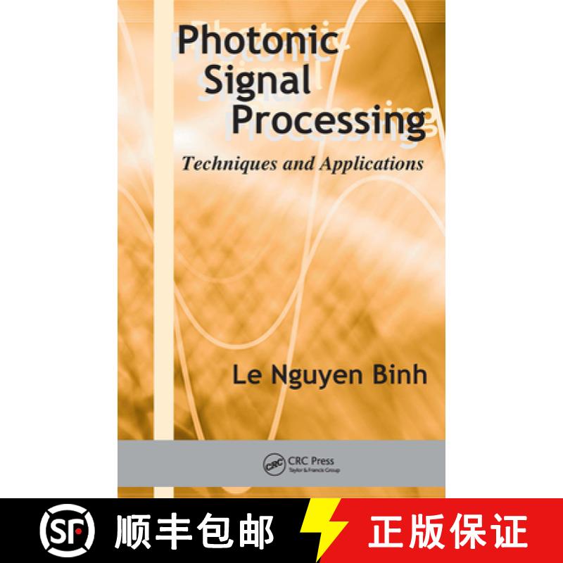 【3-4周达】Photonic Signal Processing: Techniques and Applications [9781138746848]