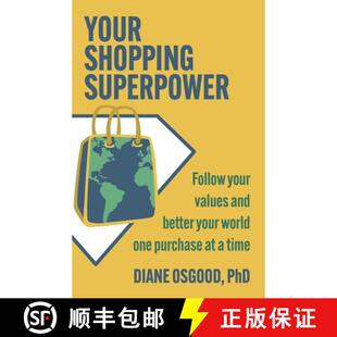 Follow Values Superpower Your Purchase and Time World Shopping One 4周达 9780757325267 Better