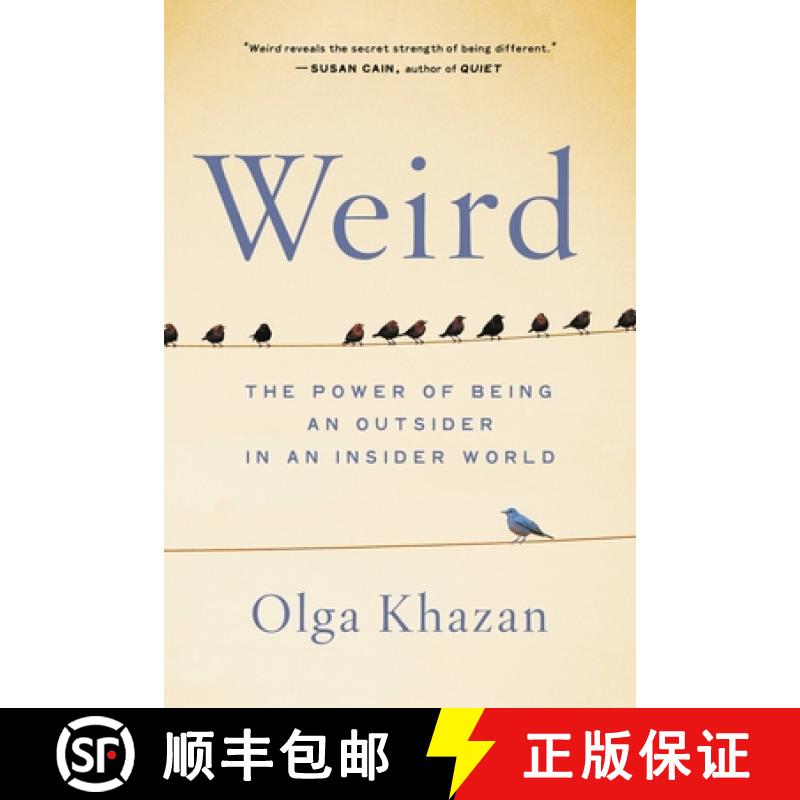 【3-4周达】Weird : The Power of Being an Outsider in an Insider World: The Power of Being an Outsider... [9780316418478]