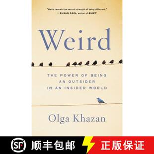 The Being Weird World 9780316418478 Insider Power 4周达 Outsider Outsider...