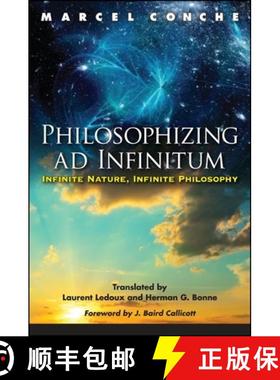 【3-4周达】Philosophizing AD Infinitum: Infinite Nature, Infinite Philosophy [9781438451893]