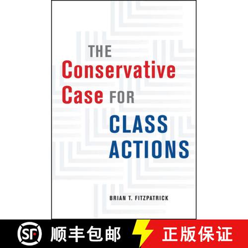 【3-4周达】精装 The Conservative Case for Class Actions [9780226659336]